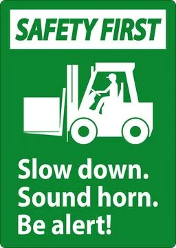 Safety First Label Slow Down Sound Horn Be Alert Stock Illustration