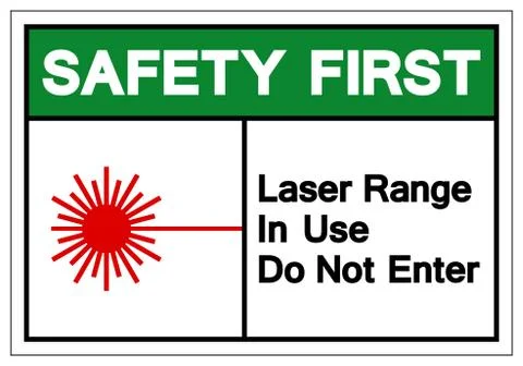 Safety First Laser Range In Use Do Not Enter Symbol Sign, Vector Illustration Stock Illustration