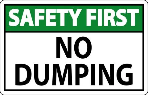 Safety First No Dumping Sign Stock Illustration