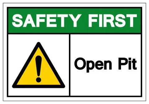Safety First Open Pit Symbol Sign, Vector Illustration, Isolate On White Back Illustrazione stock