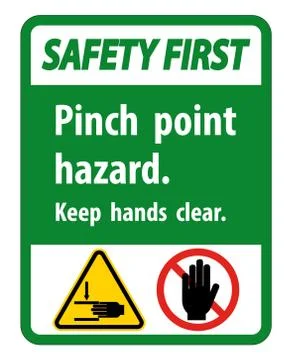 Safety First Pinch Point Hazard,Keep Hands Clear Symbol Sign Isolate on White Stock Illustration