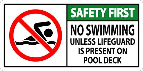 Safety First Pool Sign No Swimming Unless Lifeguard Is Present On Pool Deck Stock Illustration