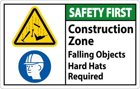 Safety First Sign, Construction Zone, Falling Objects Hard Hats Required Stock Illustration