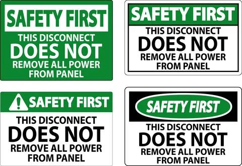 Safety First Sign, This Disconnect Does Not Remove All Power From Panel Ilustração Stock