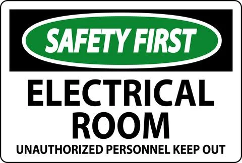 Safety First Sign Electrical Room - Unauthorized Personnel Keep Out Ilustración de archivo