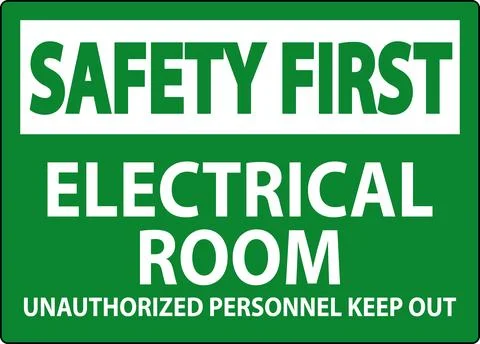 Safety First Sign Electrical Room - Unauthorized Personnel Keep Out Ilustración de archivo
