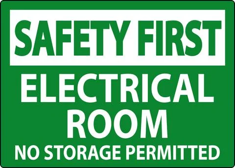 Safety First Sign Electrical Room, No Storage Permitted Ilustración de archivo