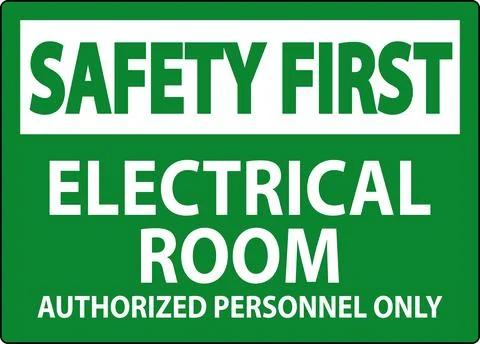 Safety First Sign Electrical Room - Authorized Personnel Only Ilustración de archivo