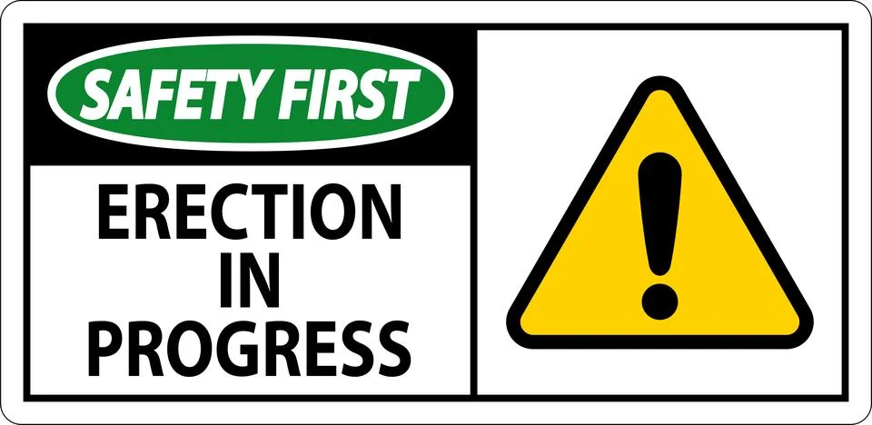 Safety First Sign Erection In Progress. Stock Illustration