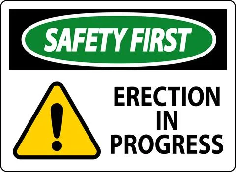 Safety First Sign Erection In Progress. Stock Illustration
