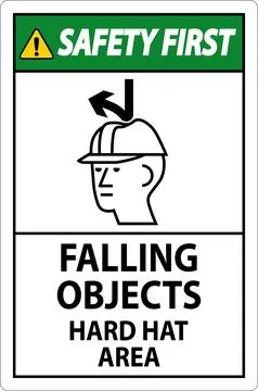 Safety First Sign, Falling Objects Hard Hat Area Stock Illustration