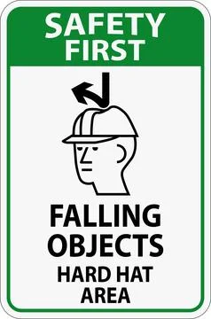Safety First Sign, Falling Objects Hard Hat Area イラスト素材