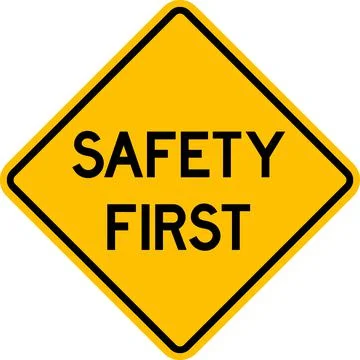 Safety first sign. Stock Illustration
