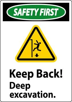 Safety First Sign Keep Back Deep Excavation Ilustración de archivo