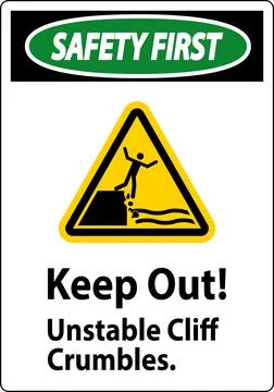 Safety First Sign, Keep Out Unstable Cliff Crumbles Ilustração Stock
