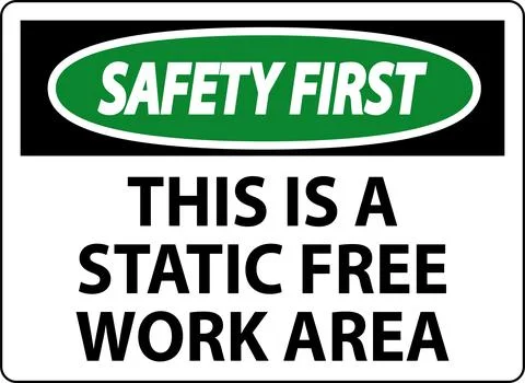 Safety First Sign This Is A Static Free Work Area Illustrazione stock