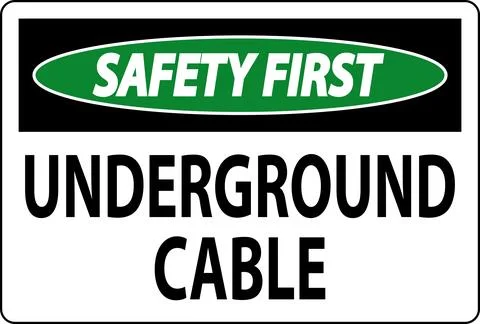 Safety First Sign Underground Cable On White Bacground Illustrazione stock