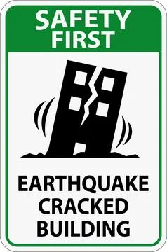 Safety First Sign Warning About Earthquake Damaged Structure and Cracked Bu.. イラスト素材