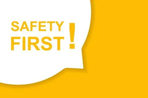 Safety first speech bubble banner vector with copy space for business, market Stock Illustration