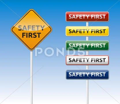 Safety first sign. Safety first road sign illustration