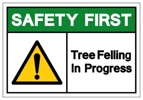 Safety First Tree Felling In Progress Symbol Sign, Vector Illustration, Isola Illustrazione stock