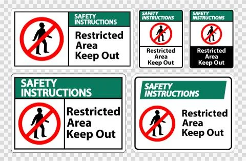 Safety Instructions Restricted Area Keep Out Symbol Sign Isolate on transpare Stock Illustration