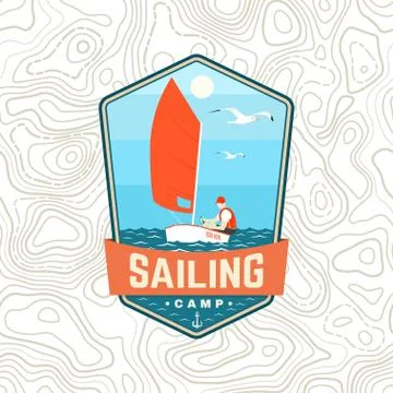 Sailing camp patch. Vector. Concept for shirt, print, stamp or tee. Vintage Stock Illustration