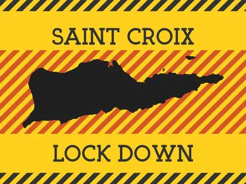 Saint Croix Lock Down Sign. Yellow island pandemic danger icon. Vector illu.. Ilustração Stock