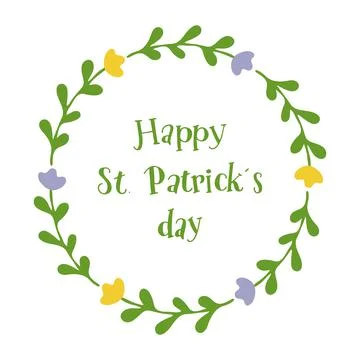 Saint Patricks Day celebration design. Happy St Patricks Day quote Stock Illustration