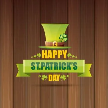 Saint patricks day label or poster with green hat, lucky clovers and vintage Stock Illustration