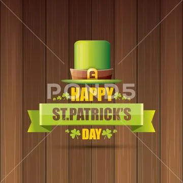 Saint patricks day label or poster with green hat, lucky clovers and vintage Stock Illustration