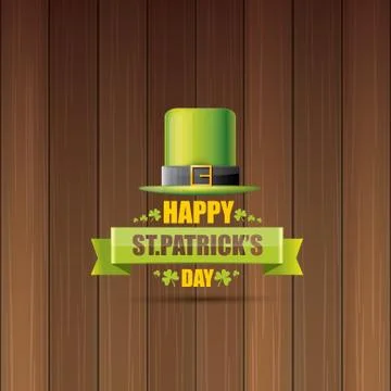 Saint patricks day label or poster with green hat, lucky clovers and vintage Stock Illustration