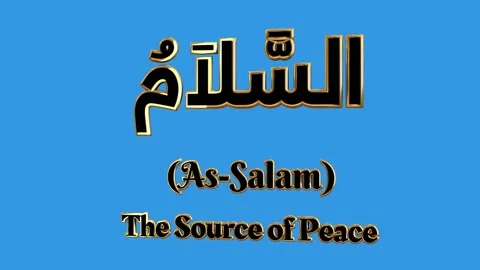 As-Salam The name of Allah's attributes in Islam which means The Source of Peace Video stock 276875495