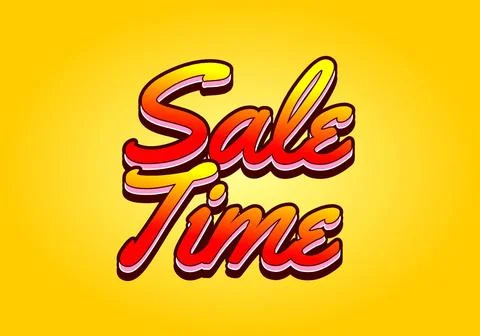 Sale time. Text effect sign in good colors and 3D style Stock Illustration