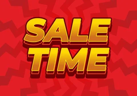 Sale time. Text effect sign in good colors and 3D style Stockillustratie