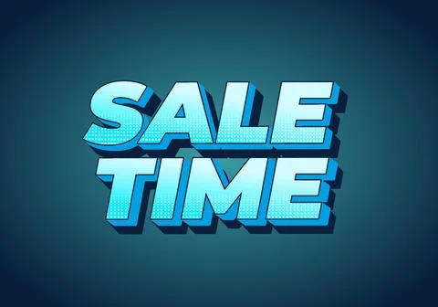Sale time. Text effect sign in good colors and 3D style Stockillustratie