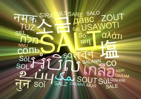 Salt multilanguage wordcloud background concept glowing Stock Illustration