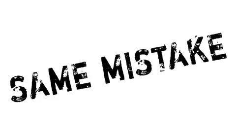 Same Mistake rubber stamp Stock Illustration