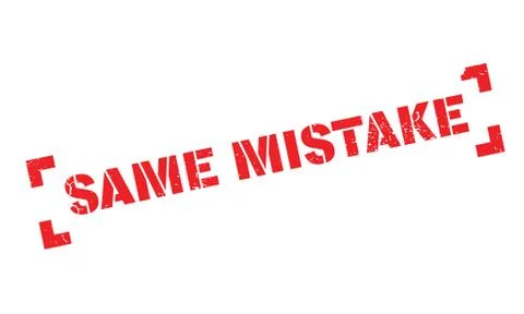 Same Mistake rubber stamp Stock Illustration
