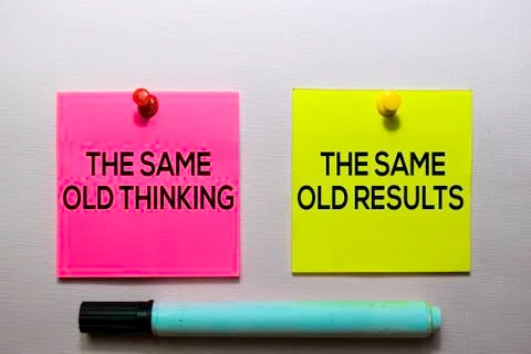 The Same Old Thinking and The Same Old Results text on sticky notes isolated Fotos de archivo