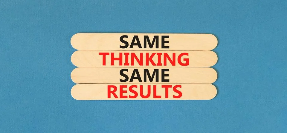 Same thinking and results symbol. Concept word Same thinking same results o.. Stock Photos