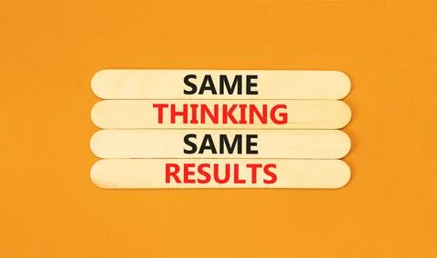 Same thinking and results symbol. Concept word Same thinking same results o.. Stock Photos