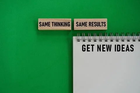 SAME THINKING SAME RESULTS GET NEW IDEAS print. Thinking concept Stock Photos