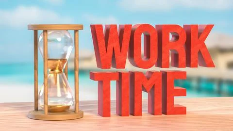 The Sand clock and Text for Time Work concept 3d Rendering. Stock Illustration