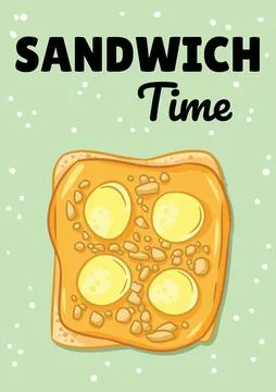 Sandwich time postcard. Toast bread sandwich with bananas and peanut butter s Stock Illustration