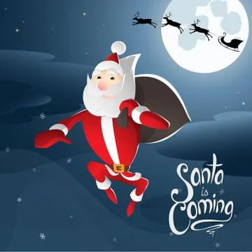 Santa is coming Stock Illustration