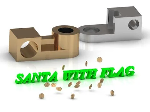 SANTA WITH FLAG - words of color letters and silver details and bronze detail Stock Illustration