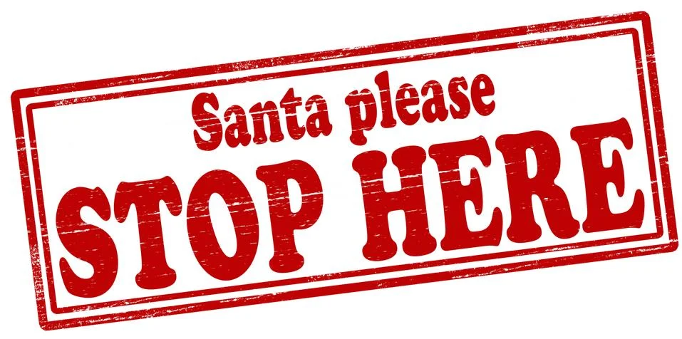 Santa please stop here Stock Illustration