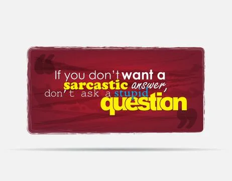 Sarcastic background Stock Illustration