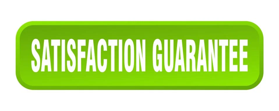 Satisfaction guarantee button. satisfaction guarantee square 3d push button Stock Illustration
